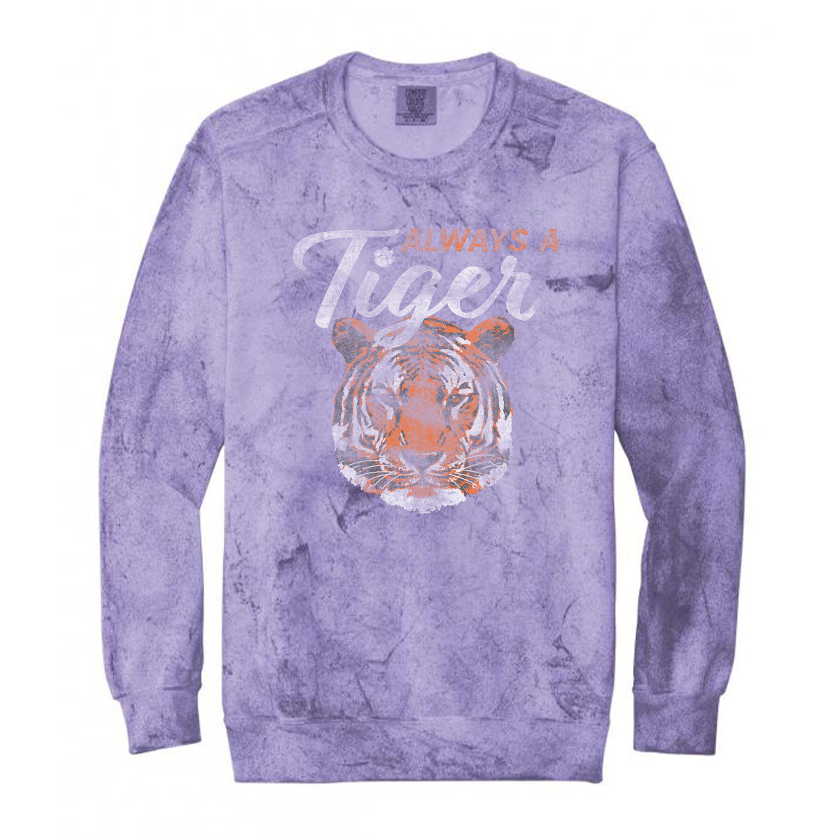 Always a Tiger Sweatshirt