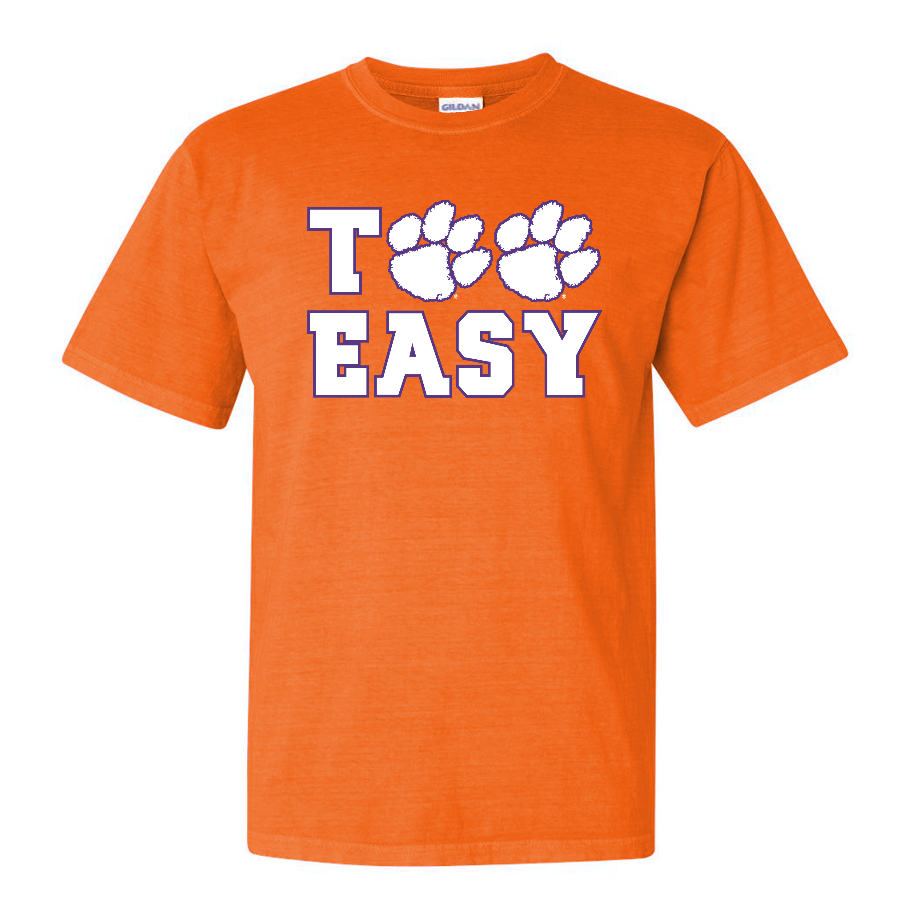 Too Easy - (Multiple Colors)