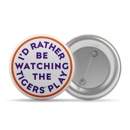 3" I'd Rather Be Button