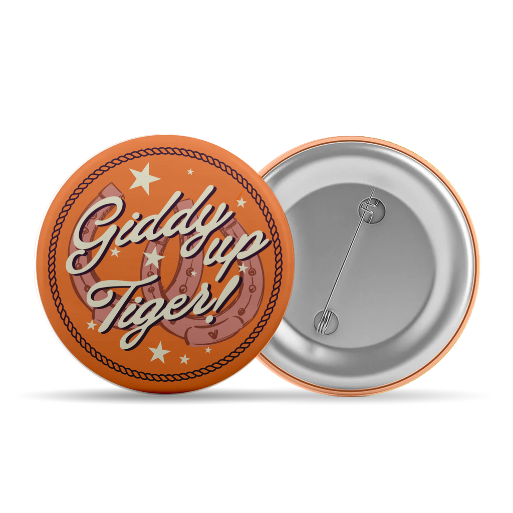 3" Giddy Up Tiger Button